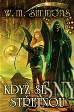 Kdy� se sny st�etnou